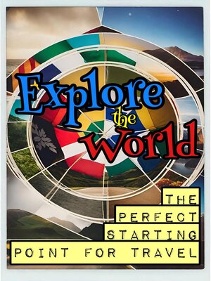 cover image of Explore the World